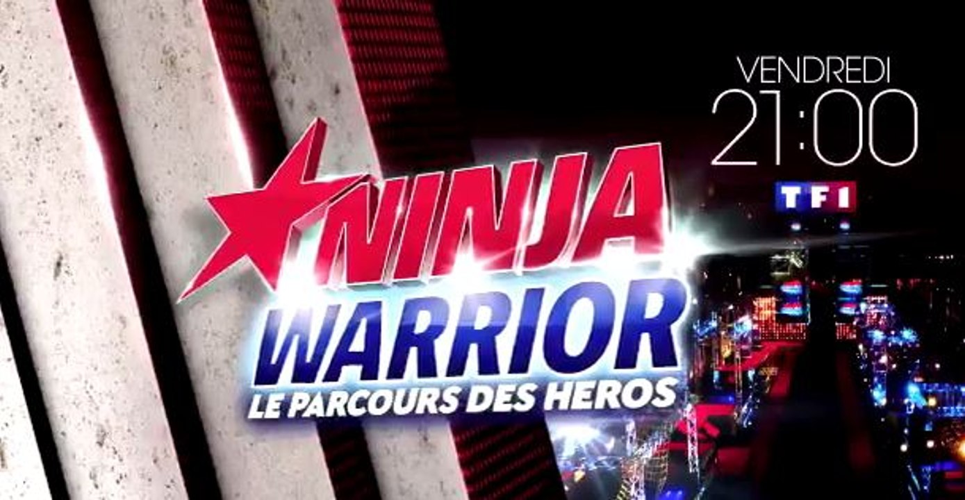 Ninja Warrior - 07 07 17 - TF1