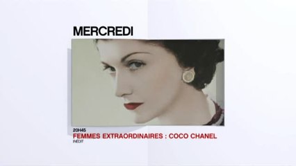 Femmes Extraordinaires : Coco Chanel - 17/08/16