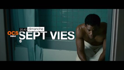 Sept Vies - 21/08/16