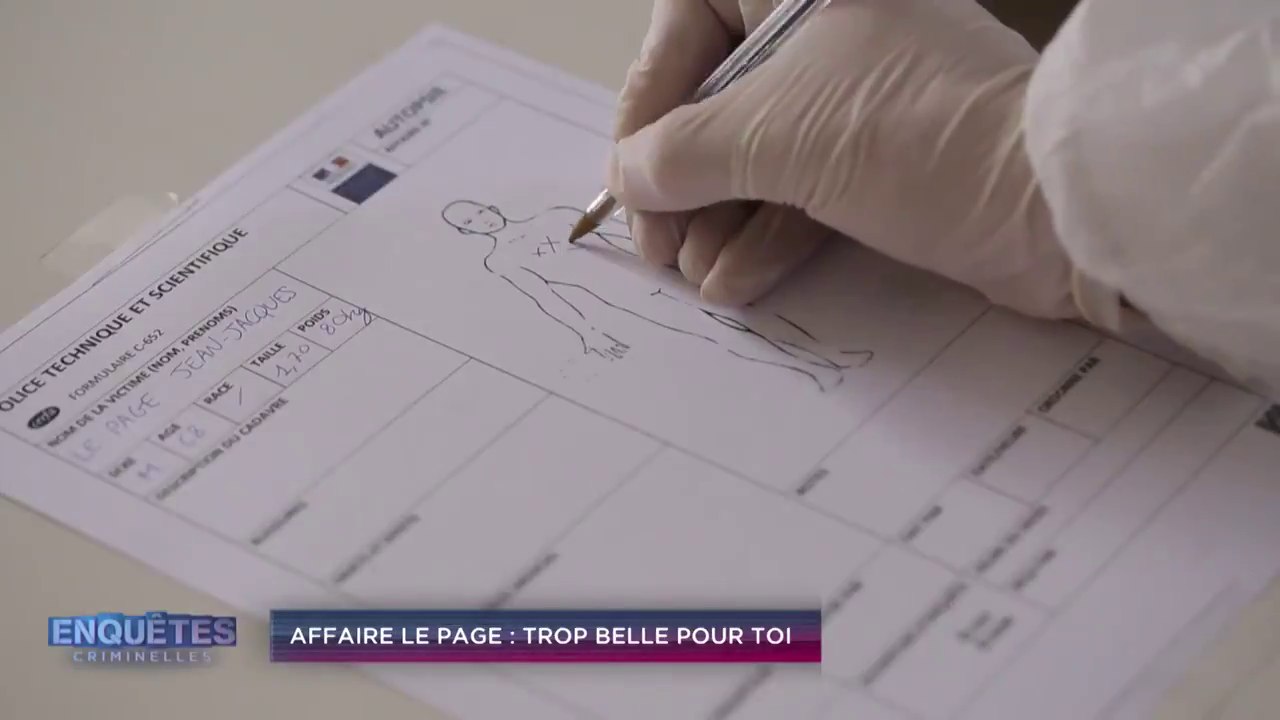 enquêtes criminelles - Affaire Le Page - trop belle pour toi - W9 - 06  06 18