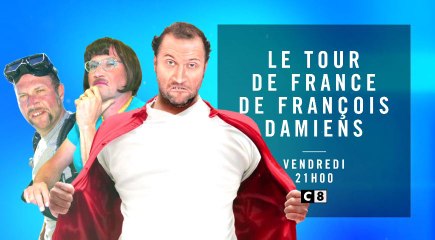 Le tour de France de François Damiens - 07 07 17 - C8