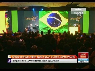 Krisis di Brazil tidak jejas Sukan Olimpik akan datang