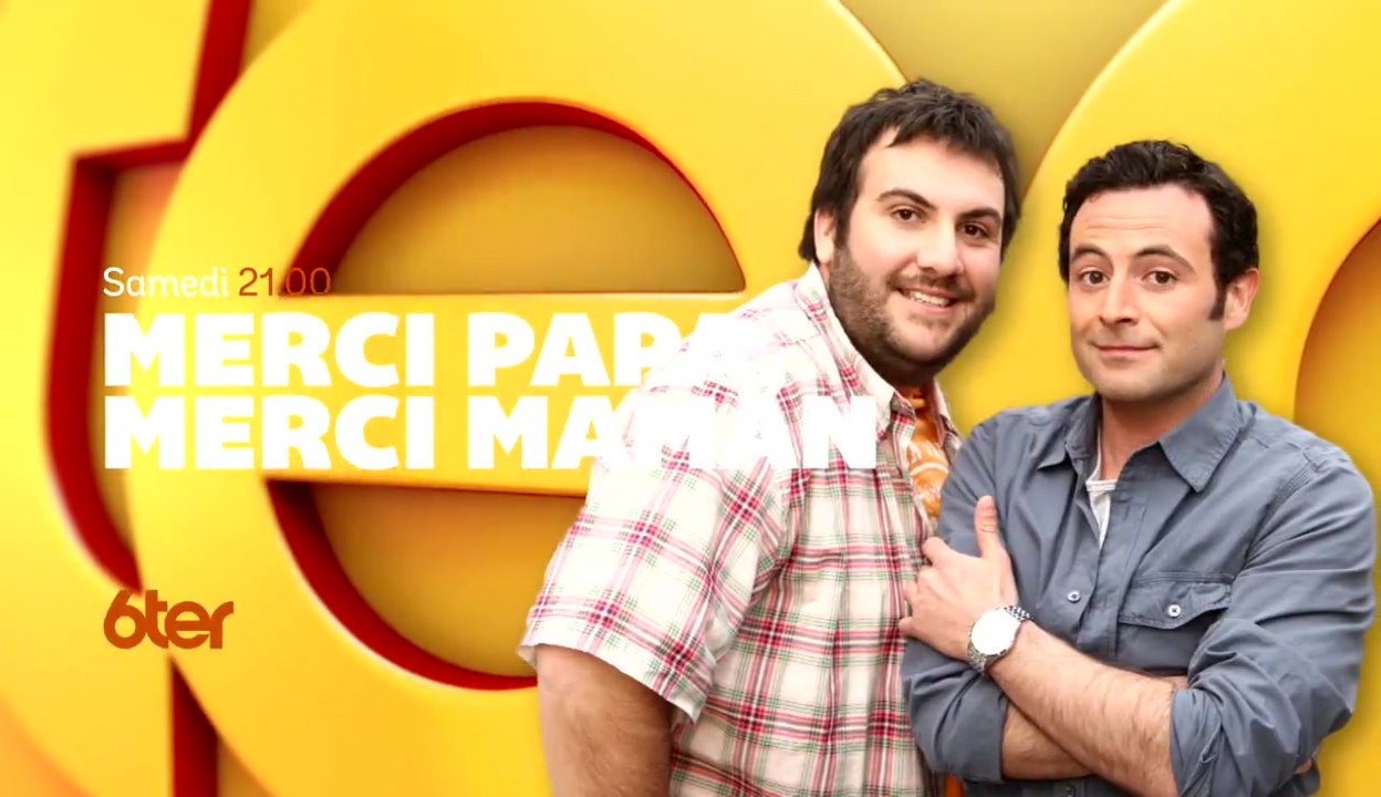 Merci Papa, Merci Maman - 01/07/17