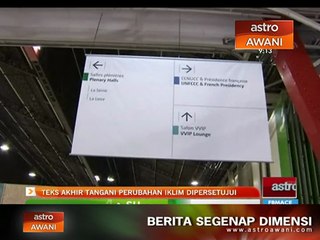 Teks akhir tangani iklim dipersetujui