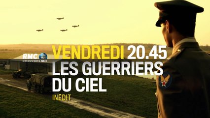 les Guerriers du ciel - 31/07/15