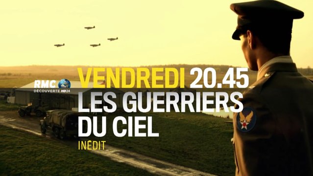 les Guerriers du ciel - 31/07/15