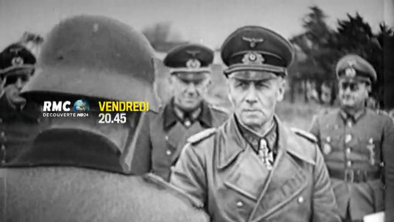 Nazis une autre histoire - Rommel - 24/07/15