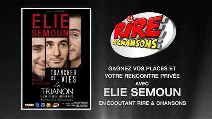 Elie Semoun - Tranches de vie