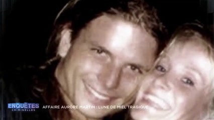 Enquêtes criminelles (w9) Affaire Aurore Martin