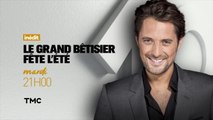 Le Grand Bêtisier fête l'été - 20/06/17