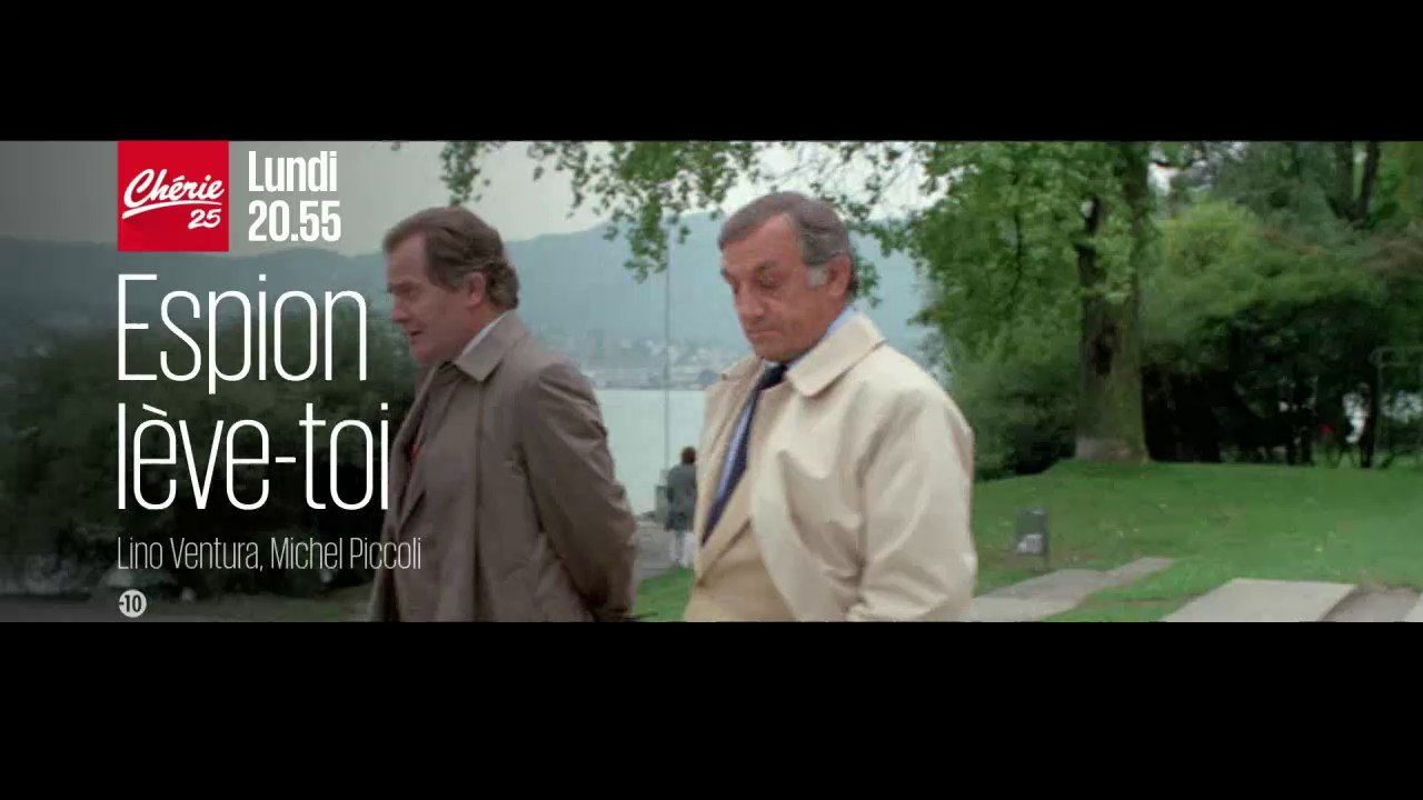 Espion lève-toi - Chérie 25 - 08 08 16