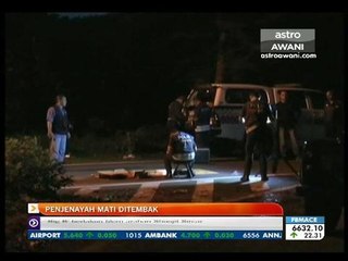 Penjenayah mati ditembak