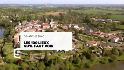 Les 100 lieux qu'il faut voir - La Vendée - 07 08 16