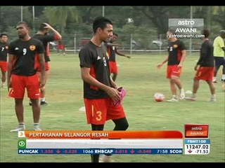 Final Piala Malaysia: Pertahanan Selangor resah