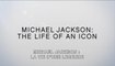 Michael Jackson : Une vie de légende - VOST