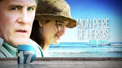 Mon Père ce héros - 18/08/16