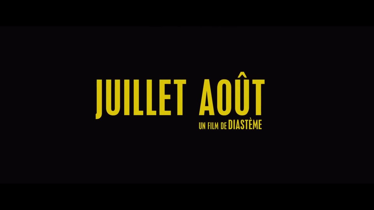 Juillet Août - VF