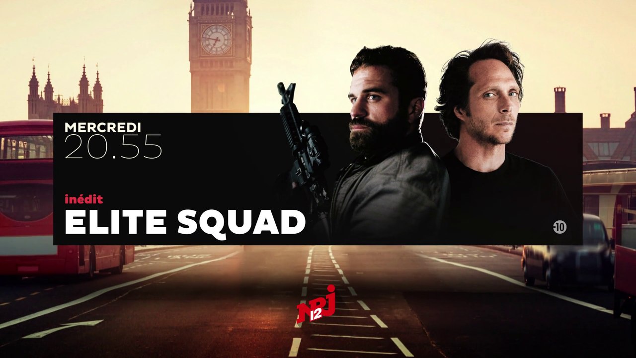 ELITE SQUAD - nrj 12
