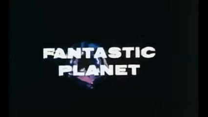 La Planète sauvage - VO