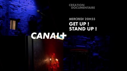 Get-up stand-up  - Canal+ -23 05 18