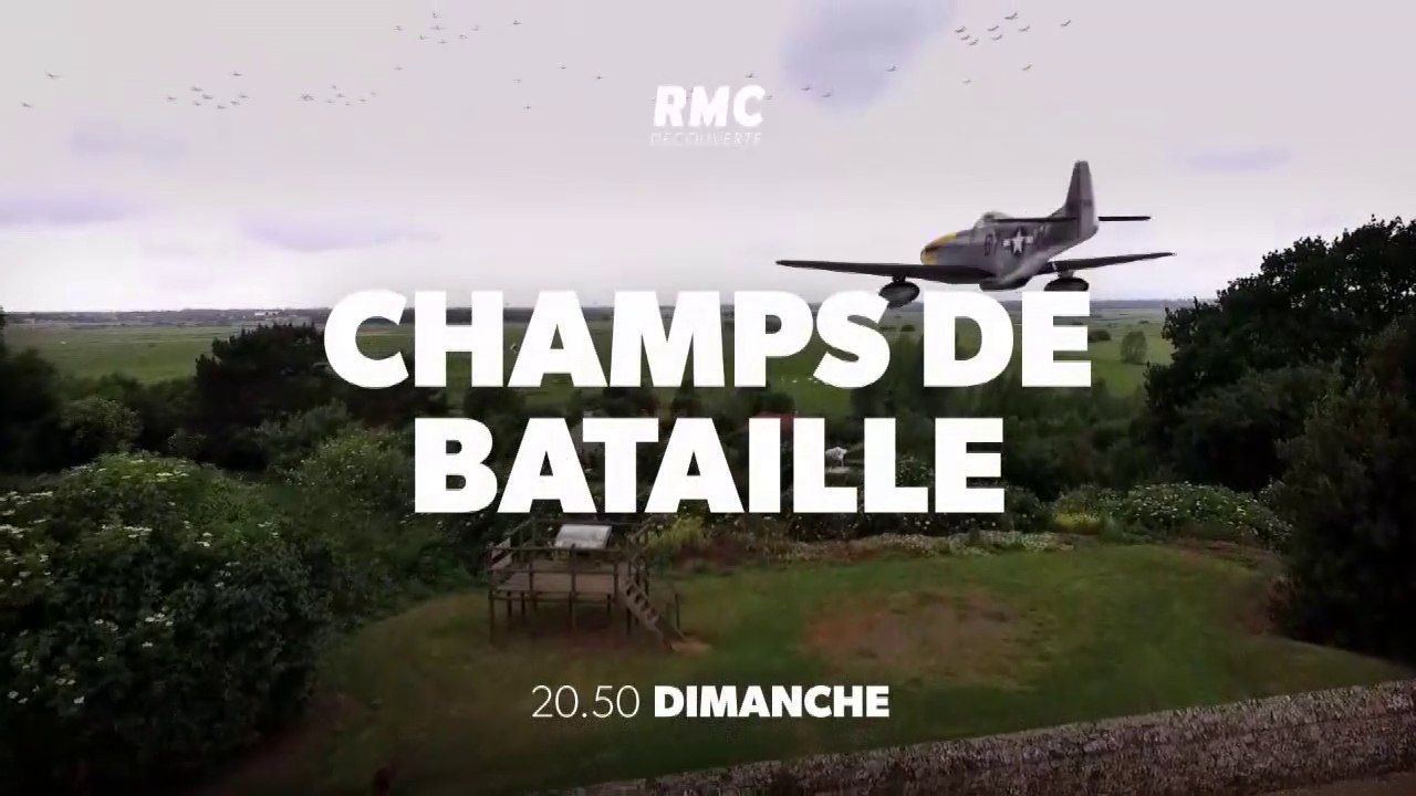 CHAMPS DE BATAILLE - La contre-attaque de la Hitlerjugend - rmc - 27 05 18
