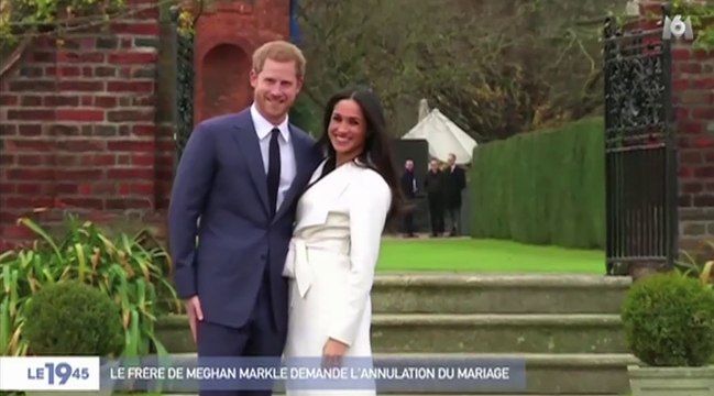 Zapping du 04/05 : Le demi-frère de Meghan Markle demande au Prince Harry d’annuler le mariage