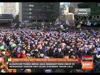 Lebih 50 ribu adakan tunjuk perasaan anti kerajaan