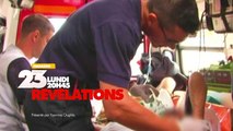 Révélations - Pompiers : au coeur de l'urgence - 20/07/15