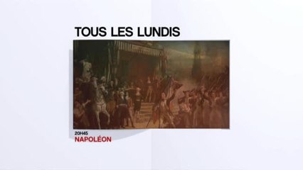 Napoléon - chaque lundi