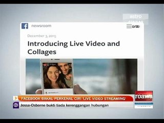 Facebook bakal perkenal ciri 'live video streaming'