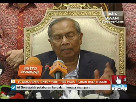 10 muka baru untuk parti PBB pada PRN ke 11