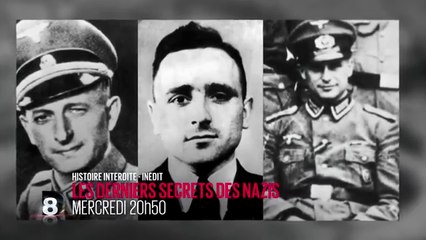 Histoire interdite - Les derniers secrets des nazis - D8 - 29 07 16