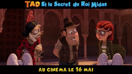 Tad et le secret du roi Midas - VF