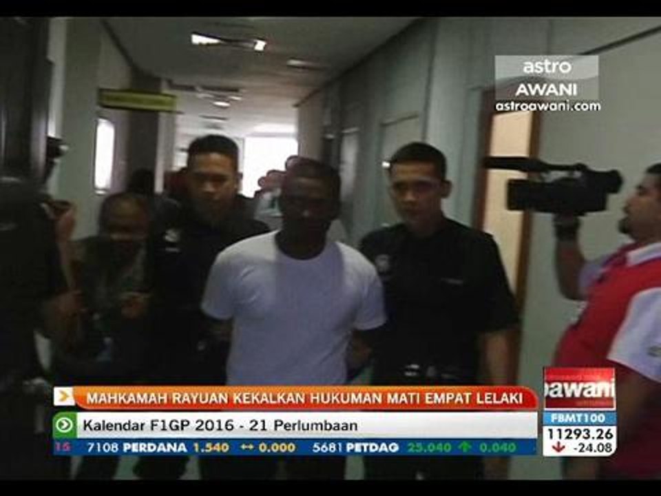 Mahkamah rayuan kekalkan hukuman mati empat lelaki