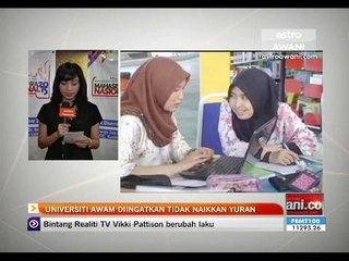 Universiti awam diingatkan tidak naikkan yuran
