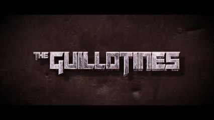 Guillotines - VO