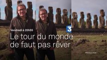 Le Tour du monde de Faut pas rêver - 29/07/16