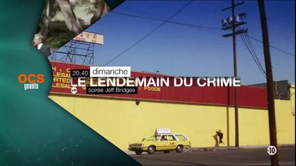Le Lendemain du crime - 31/07/16
