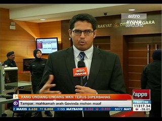 Rang undang-undang MKN terus perbahas