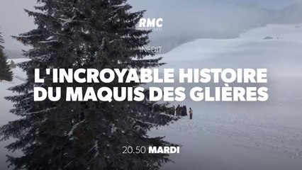 RESISTANTS - Maquis des Glières  les héros de la Résistance - rmc - 08 05 18