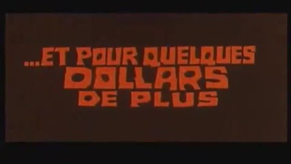 Et pour quelques dollars de plus - VF