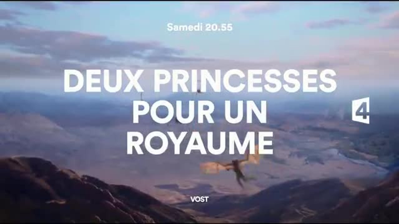 Deux Princesses pour un royaume - 03/06/17