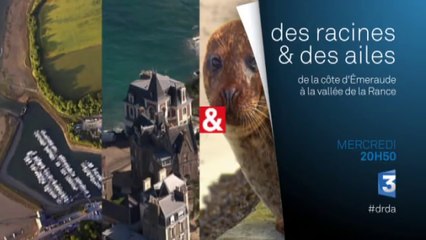 Des racines et des ailes - De la côte d’Émeraude à la vallée de la Rance – 20 07 16