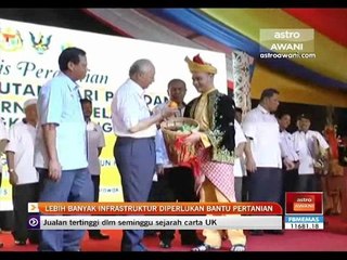 Lebih banyak infrastruktur diperlukan bantu sektor pertanian