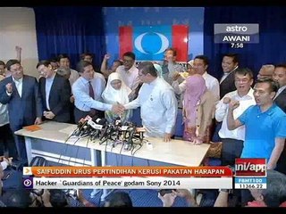 Saifuddin Abdullah urus pertindihan kerusi Pakatan Harapan