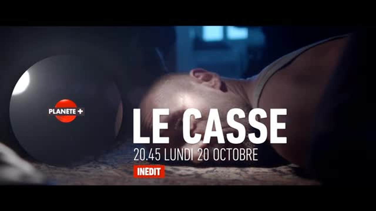 Le Casse - Planète+