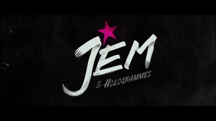 Jem et les Hologrammes - VF
