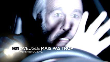 Aveugle mais pas trop