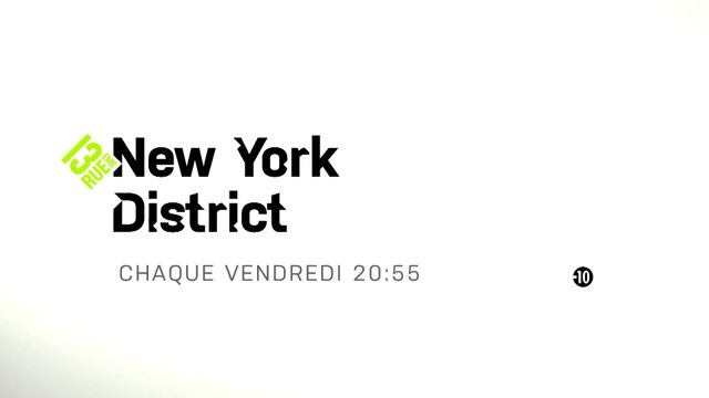New York District - chaque vendredi - 13ème rue