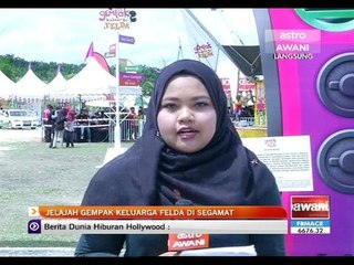 Jelajah Gempak Keluarga Felda di Segamat